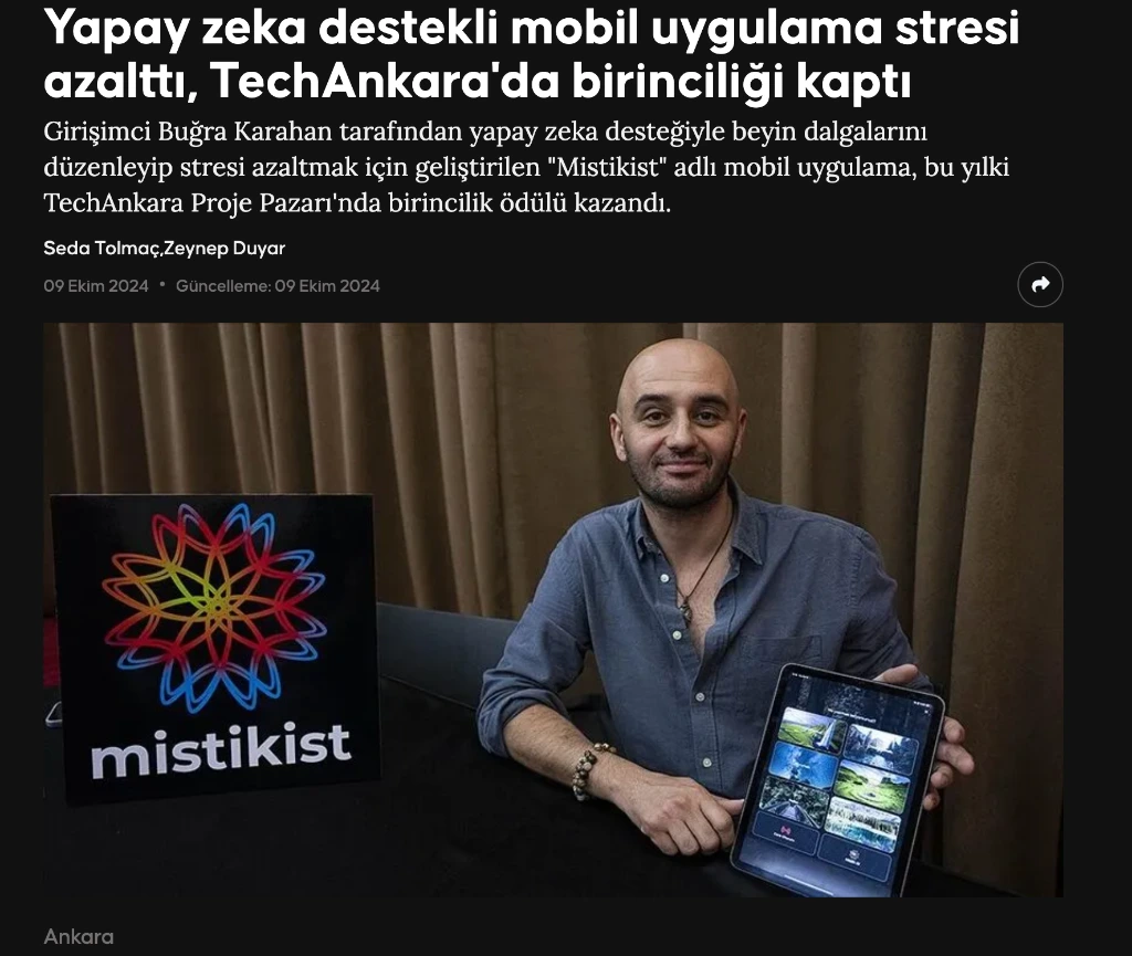 Anadolu Ajansı TechAnkara Birincilik Haberi — Buğra Karahan & Mistikist